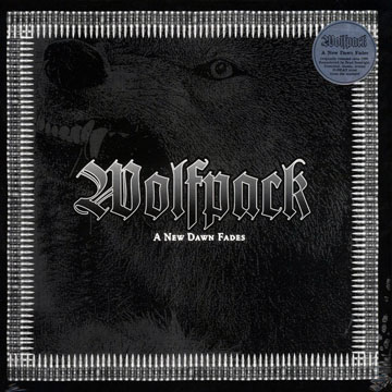 WOLFPACK "A New Dawn Fades" LP (Southern Lord) Reissue